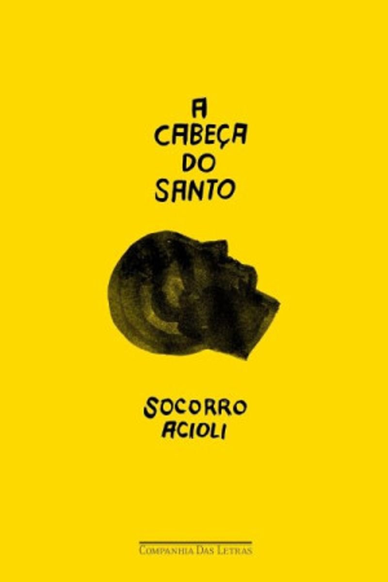Capa do livro A Cabeça do Santo